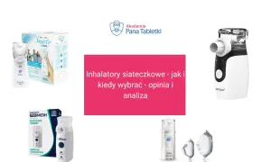 Inhalatory siateczkowe - jaki wybrać? Porównanie modeli Smarty, Pro Mesh i innych.