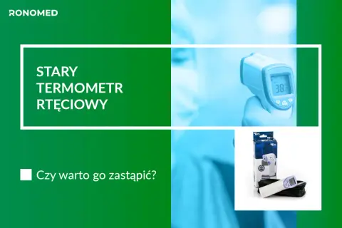 Nowoczesne termometry bezrtęciowe, takie jak ten na zdjęciu, mierzą temperaturę bez szkodliwych substancji. Czy warto go zastąpić?