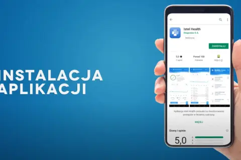 Instalacja aplikacji Istel Health. Monitoruj postępy w leczeniu cukrzycy.